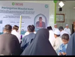 Maulid Nabi Muhammad SAW di Desa Loa Lepu, Momentum Meneladani Akhlak Rasulullah dan Menguatkan Persaudaraan